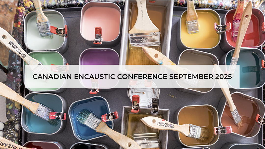 Canadian Encaustic Conference Banner